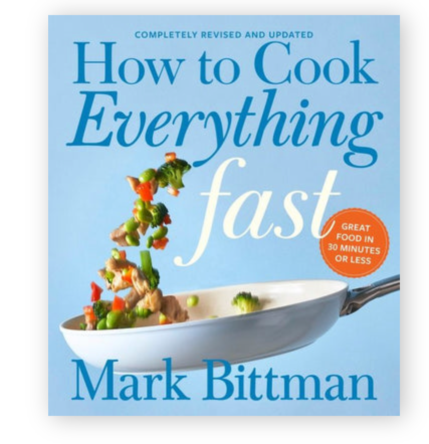How to Cook Everything Fast - Mark Bittman